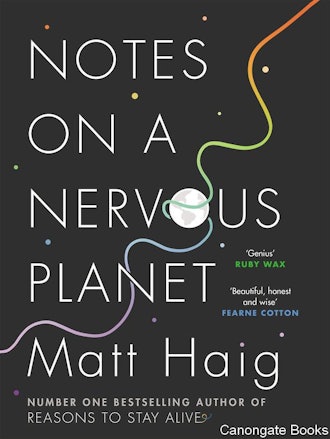 'Notes on a Nervous Planet' by Matt Haig
