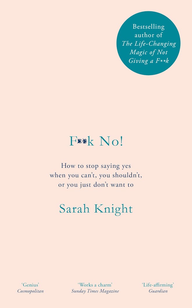 'F**k No!' by Sarah Knight