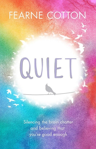 'Quiet' by Fearne Cotton