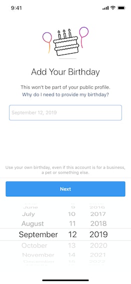 Instagram is now requiring users to enter their birthdate so the app can ensure no one under 13 year...