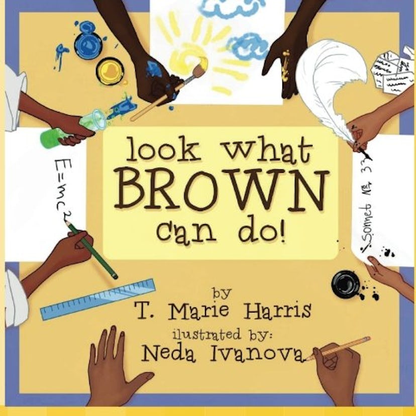 The cover of 'Look What Brown Can Do!' by T. Marie Harris