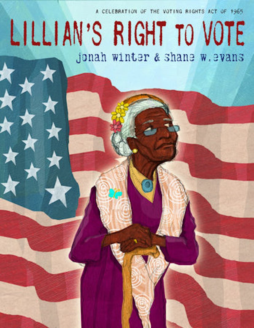 'Lillian's Right to Vote: A Celebration of the Voting Rights Act of 1965' by Jonah Winter