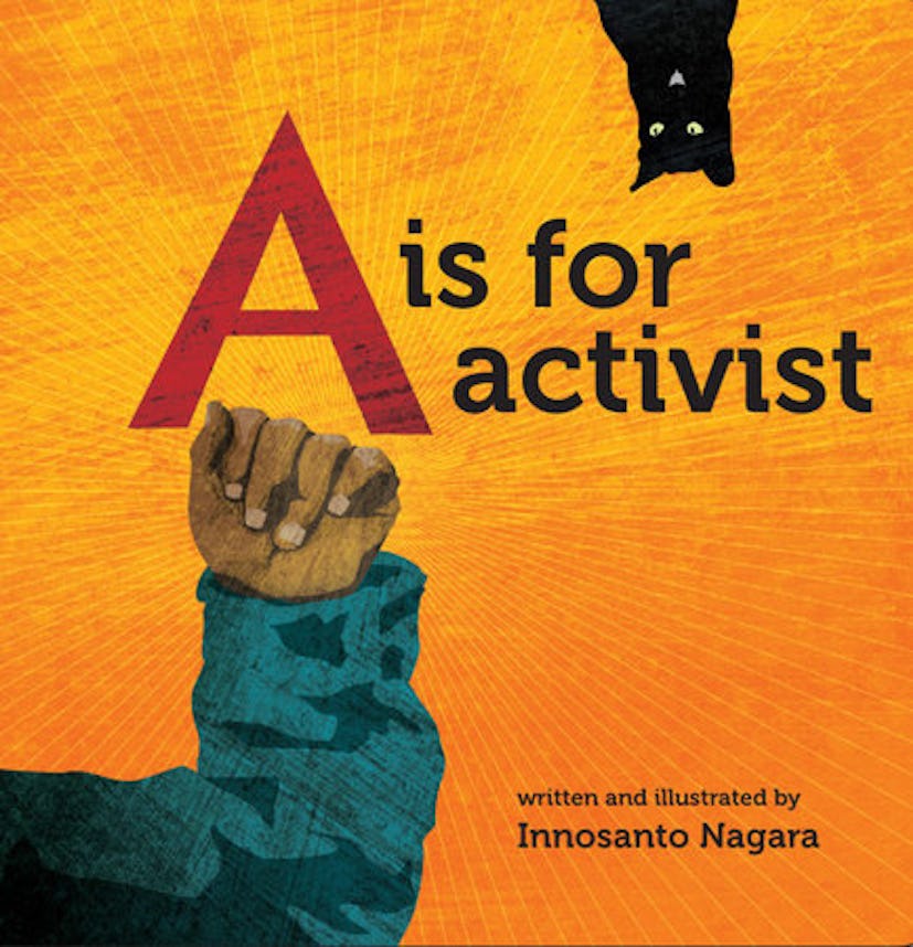 The cover of 'A is for activist' by Innosanto Nagara