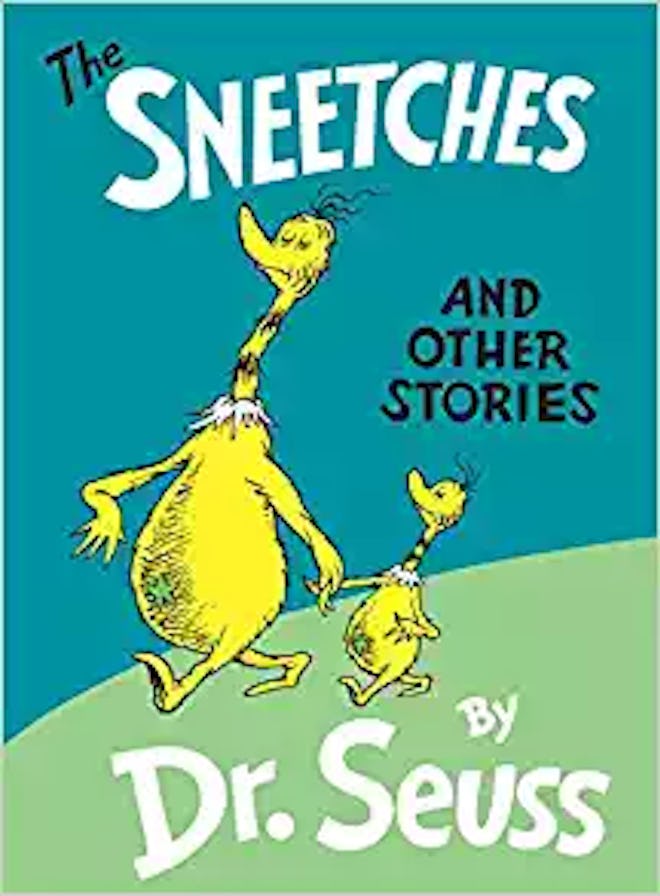 "The Sneetches and Other Stories"