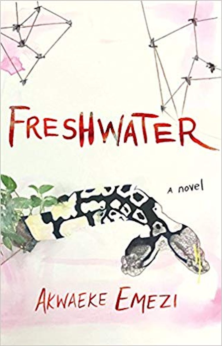 Freshwater By  Akwaeke Emezi 