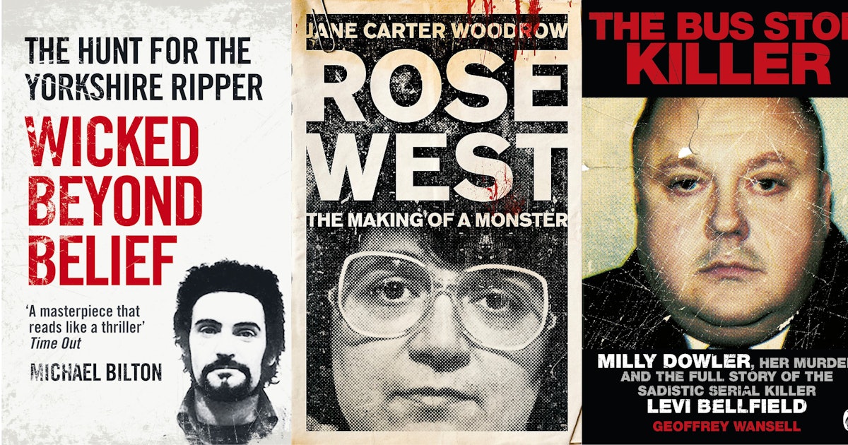 7 Books About British Serial Killers That Will Leave You With So Many Questions