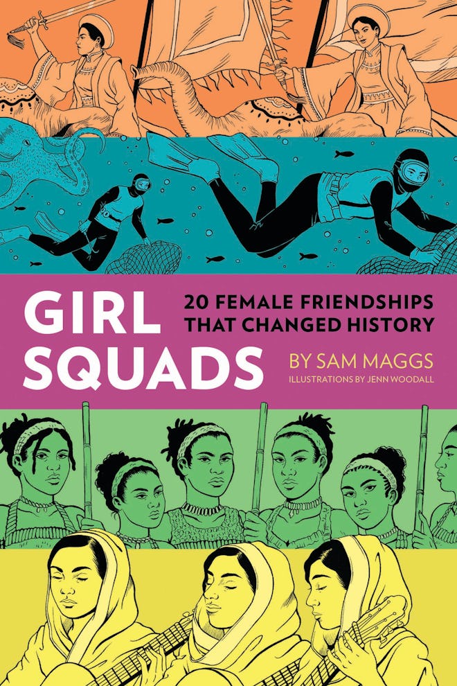 'Girl Squads' by Sam Maggs, illustrated by Jenn Woodall