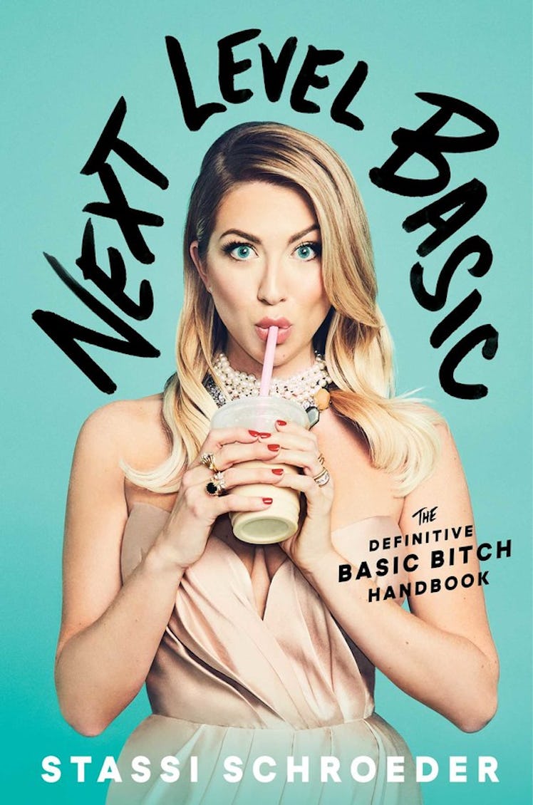 Next Level Basic: The Definitive Basic B*tch Handbook