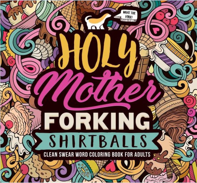 Holy Mother Forking Shirtballs Coloring Book