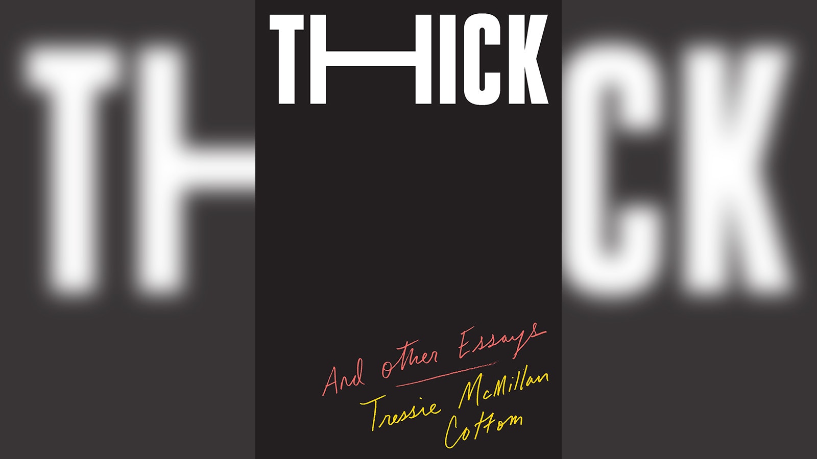 thick by tressie mcmillan