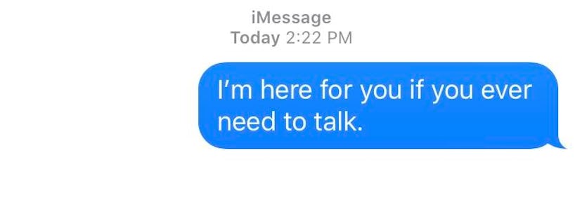 A text to send to a grieving friend.