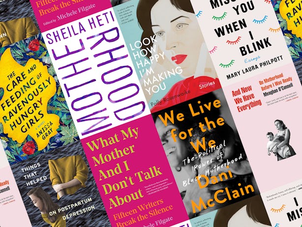 15 Books About Modern Motherhood To Spark Important Conversations With ...