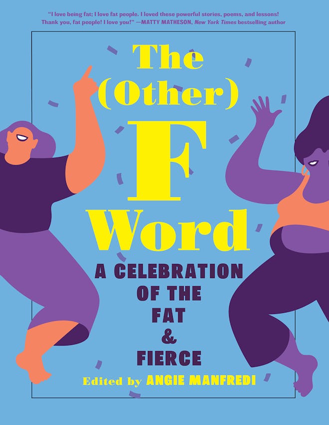 'The (Other) F Word' Edited by Angie Manfredi
