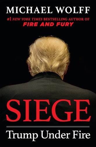 'Siege: Trump Under Fire' by Michael Wolff