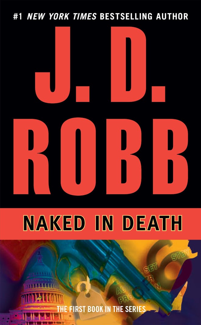 "Naked in Death" by J.D. Robb