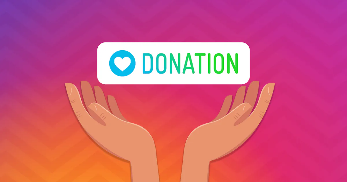 Instagram S New Donation Stickers Make It Easier To Give But Can They Really Make An Impact