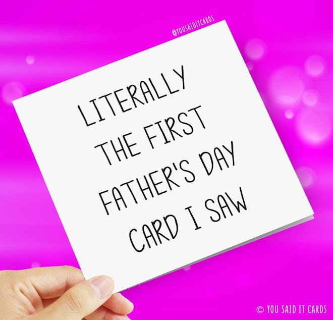 Literally the first Father's Day card I saw