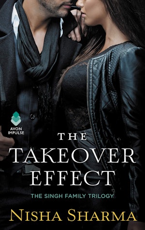 The cover of 'The takeover effect' by Nisha Sharma