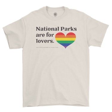 National Parks Are For Lovers Pride Tee
