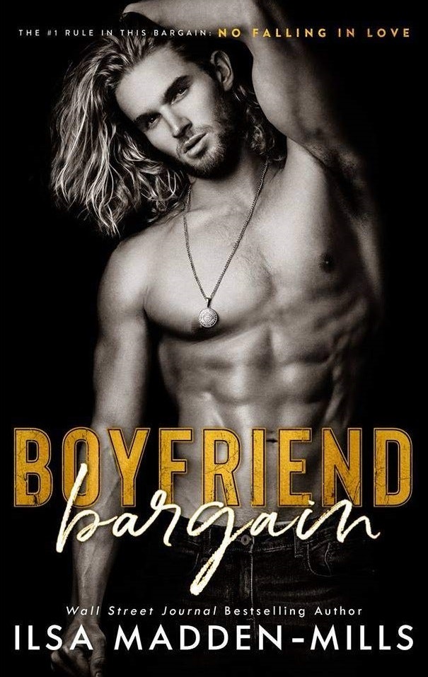 boyfriend bargain by ilsa madden mills