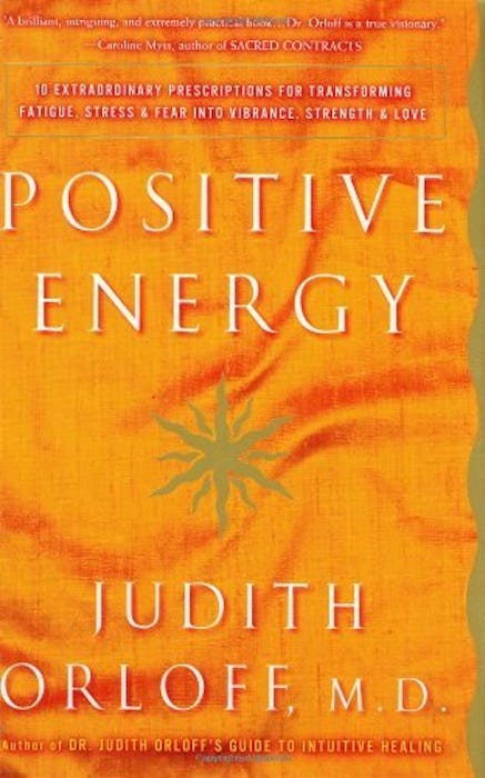 Positive Energy by Judith Orloff