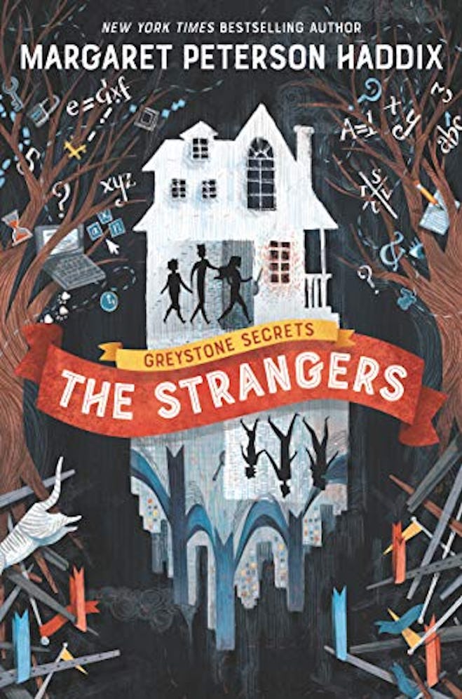 'Greystone Secrets #1: The Strangers' by Margaret Peterson Haddix, illustrated by Anne Lambelet