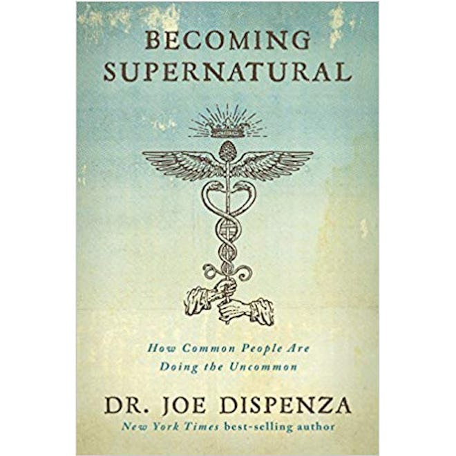 Becoming Supernatural: How Common People Are Doing the Uncommon