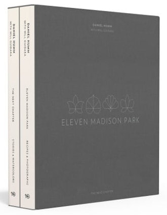 Eleven Madison Park: The Next Chapter (Signed Limited Edition): Stories & Watercolors, Recipes & Pho...