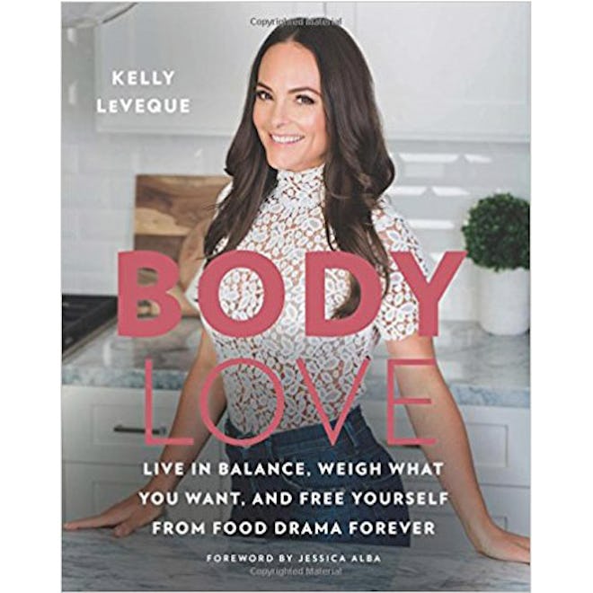 Body Love: Live in Balance, Weigh What You Want, and Free Yourself from Food Drama Forever