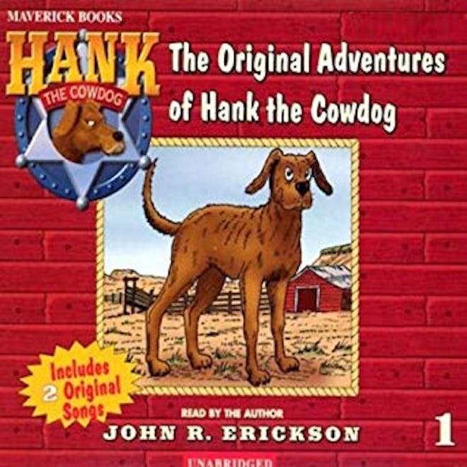 'Hank the Cowdog' by John R. Erickson