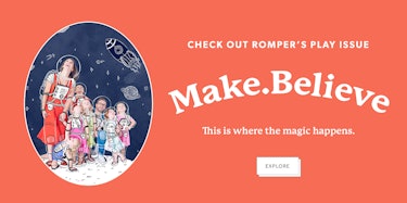 The cover for Romper's "Make. Believe" issue 