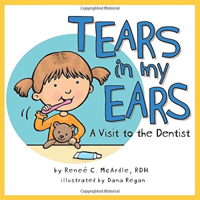 Tears In My Ears: A Visit to the Dentist