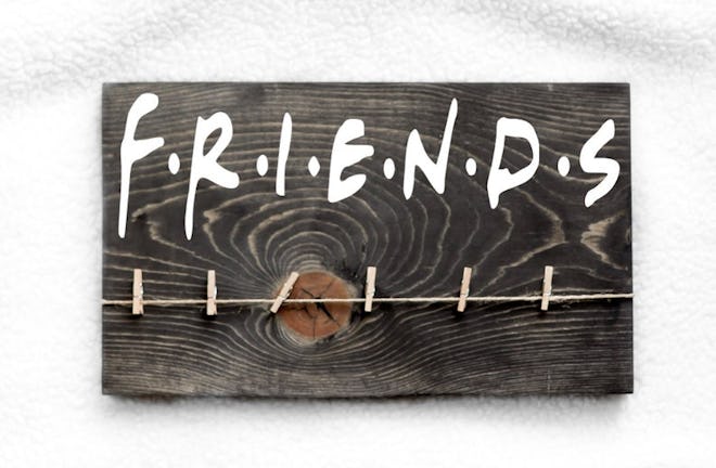 Friends Sign