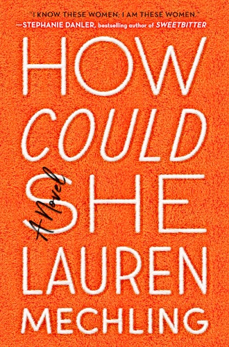 'How Could She' by Lauren Mechling