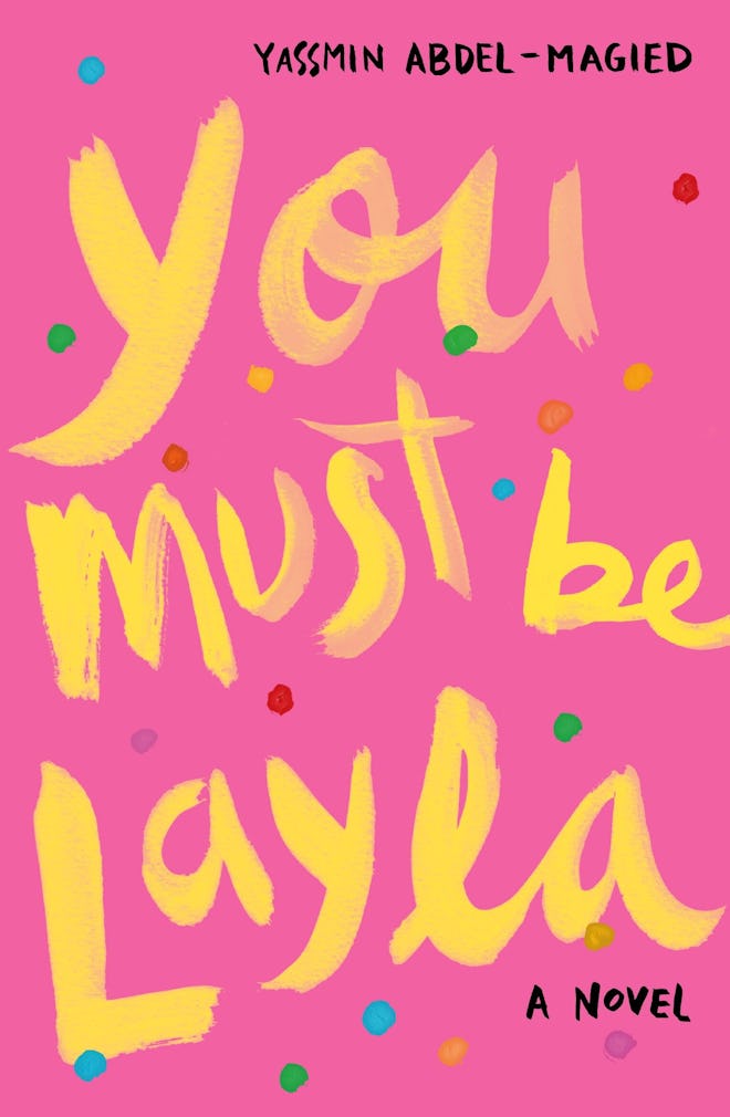 'You Must Be Layla' by Yassmin Abdel-Magied
