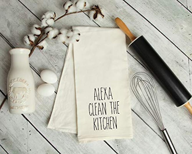 Alexa, Clean the Kitchen Kitchen Tea Towel