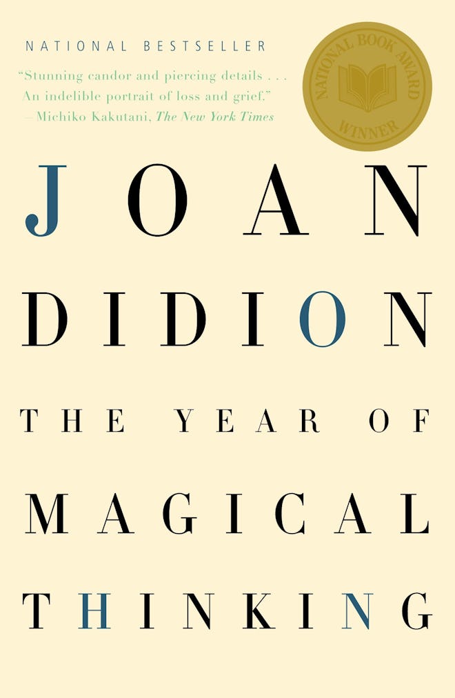 'The Year Of Magical Thinking' by Joan Didion 