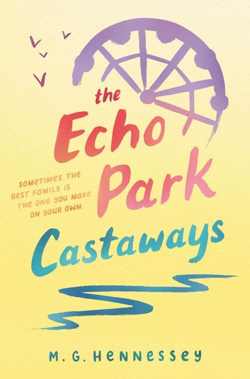'The Echo Park Castaways' By M. G. Hennessey