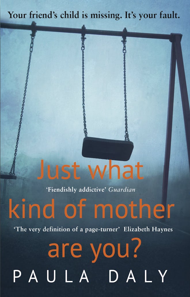 'Just What Kind of Mother Are You?' by Paula Daly