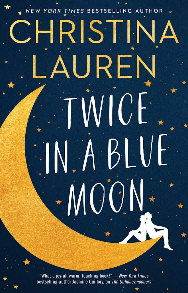 'Twice In A Blue Moon' by Christina Lauren