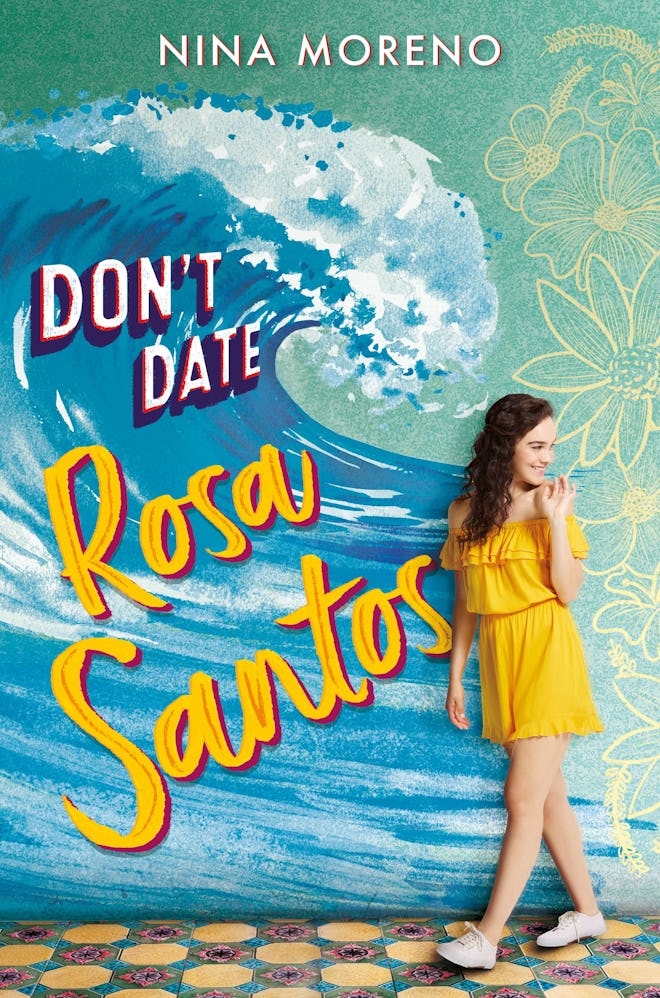 'Don't Date Rosa Santos' by Nina Moreno
