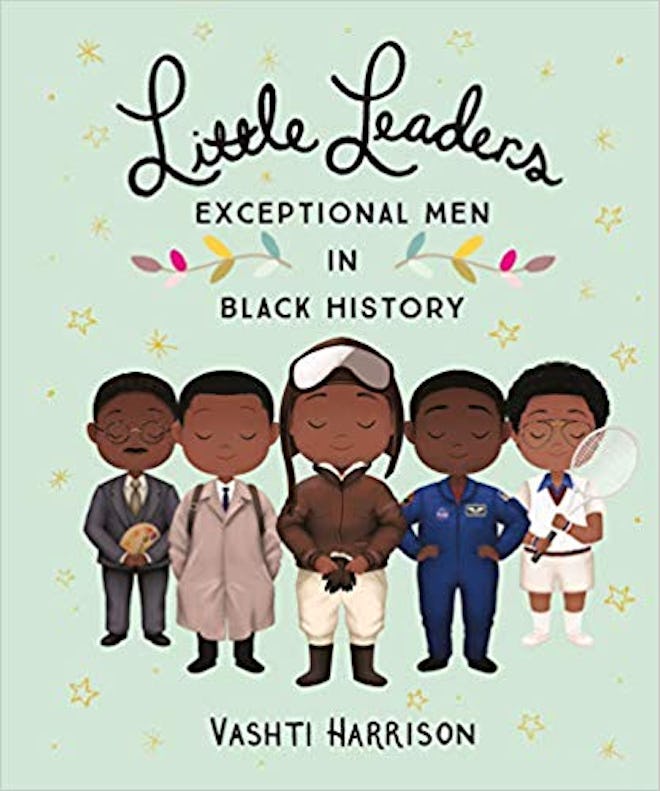 'Little Leaders: Brave Men in Black History' by Vashti Harrison
