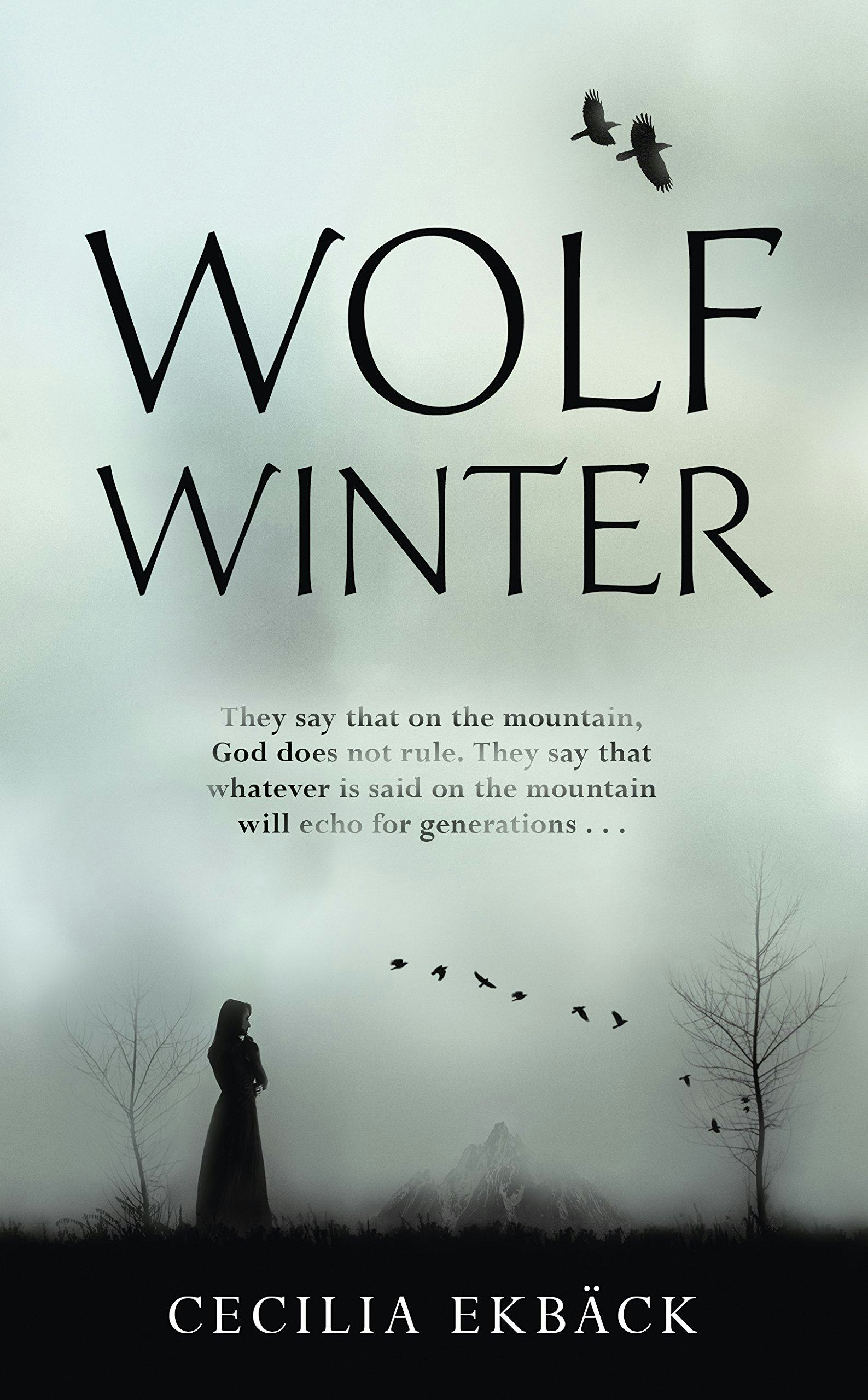 Wolf Winter by Cecilia Ekbäck Wolf Winter by Cecilia Ekbäck
