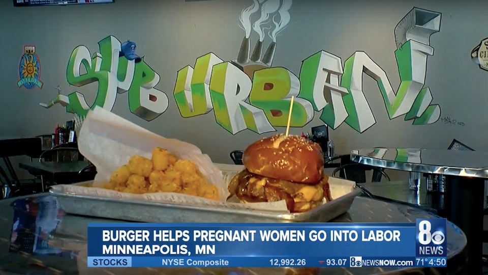 Restaurant S Labor Inducer Burger Sounds Yummy But Can It Do