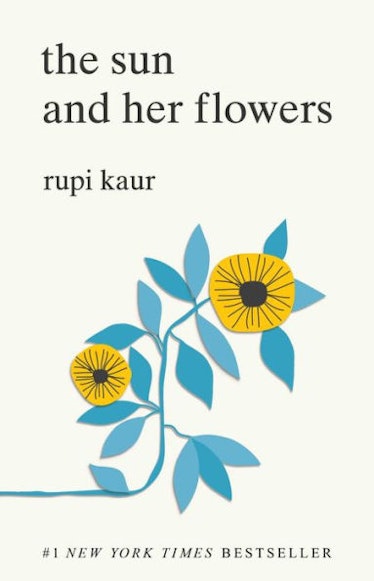 'The Sun and Her Flowers' by Rupi Kaur