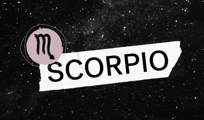 Scorpio written on a banner with its sign next to it, with a dark sky full of stars in the backgroun...