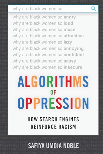 Distributor Book Share recommends 'Algorithms of Oppression: How Search Engines Reinforce Racism' by...