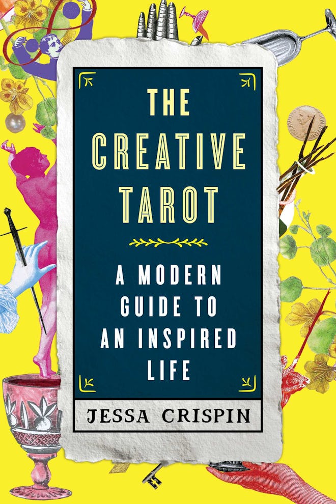 'The Creative Tarot: A Modern Guide to an Inspired Life' by Jessica Crispin