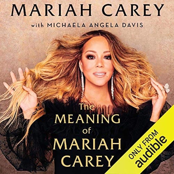 'The Meaning of Mariah Carey' by Mariah Carey