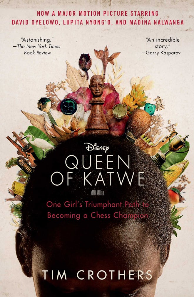 'Queen of Katwe: One Girl's Triumphant Path to Becoming a Chess Champion' by Tim Crothers